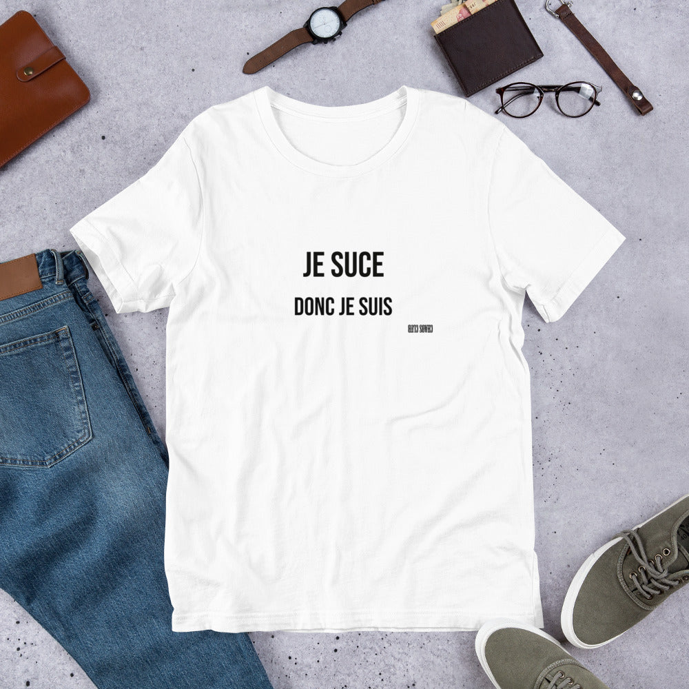 JE SUCE DONC JE SUIS